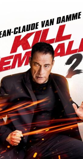 مشاهدة فيلم 2024 Kill Em All 2 مترجم