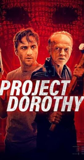 مشاهدة فيلم 2024 Project Dorothy مترجم