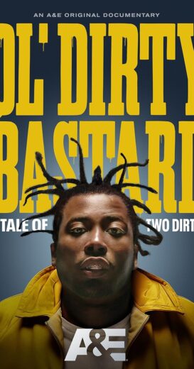 مشاهدة فيلم 2024 Ol’ Dirty Bastard: A Tale of Two Dirtys مترجم