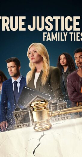 تحميل و مشاهده فيلم True Justice: Family Ties 2024 مترجم hd