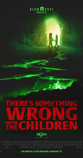 مشاهدة فيلم 2023 There’s Something Wrong with the Children مترجم