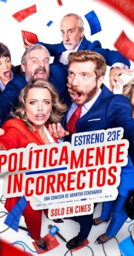 مشاهدة فيلم 2024 Políticamente incorrectos مترجم