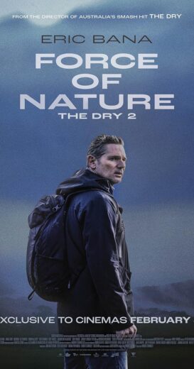 مشاهدة فيلم 2024 Force of Nature: The Dry 2 مترجم