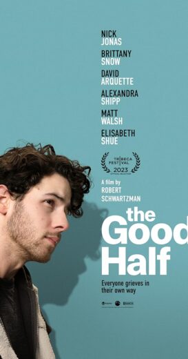 مشاهدة فيلم 2023 The Good Half مترجم