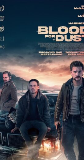 مشاهدة فيلم 2023 Blood for Dust مترجم