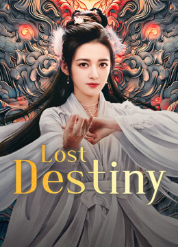 مشاهدة فيلم 2024 Lost Destiny مترحم