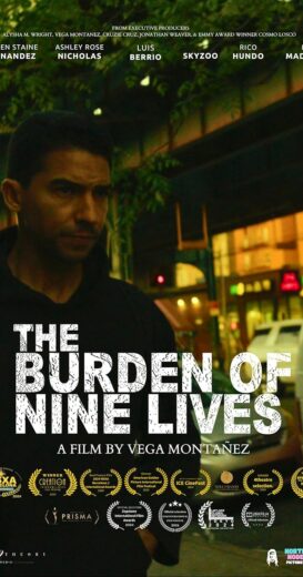 مشاهدة فيلم 2024 The Burden of Nine Lives مترجم