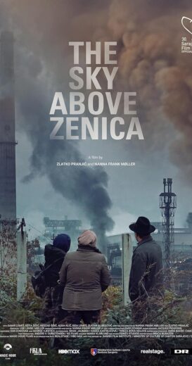 مشاهدة فيلم 2024 The Sky Above Zenica مترجم